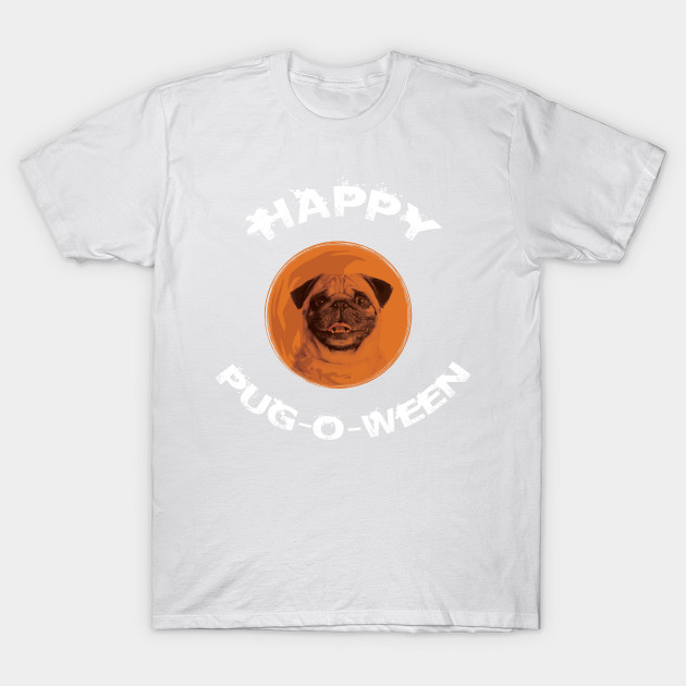 Happy Pug-O-Ween Halloween Pug Design for Pug Lovers T-Shirt-TOZ